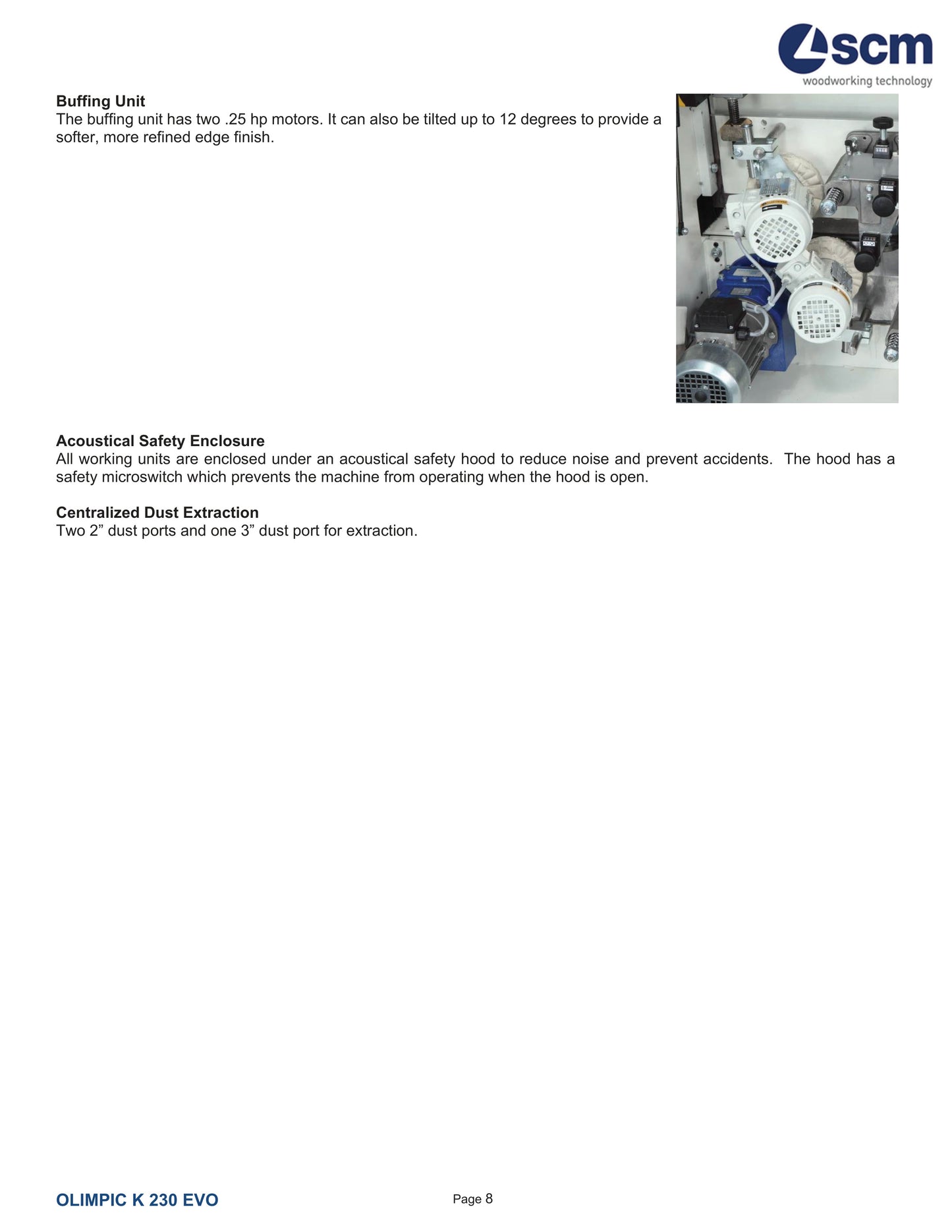 2022  SCM Olimpic K230 EVO Edgebander SINGLE PHASE with Pre-Mill - Tennessee